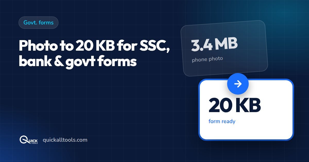 How to Compress a Photo to 20 KB for SSC, Bank & Government Forms